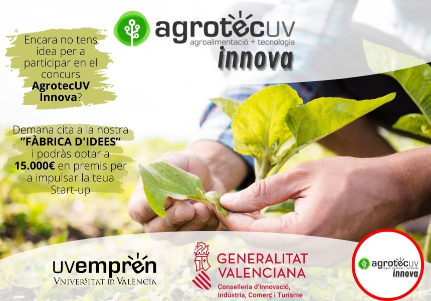Imagen del evento:Cartel informativo de la Fábrica de ideas AgrotecUv Innova